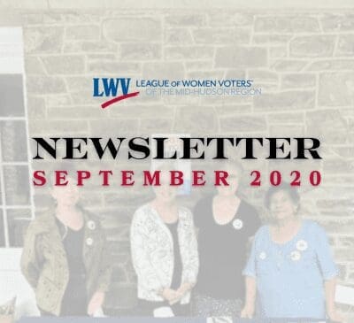 Four women pose in front of a stone wall with the League of Women Voters logo and text reading "Newsletter September 2020" in the foreground.