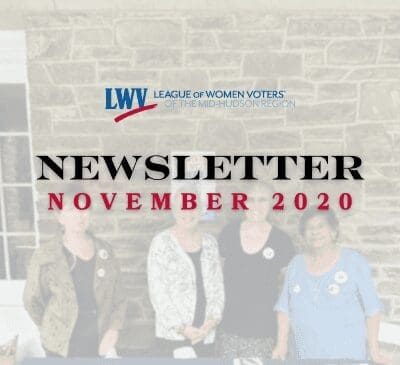 Image of the League of Women Voters of the Mid-Hudson Region's newsletter cover for November 2020, featuring a photo of four women against a stone wall background.