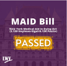 A graphic announces the passage of the New York Medical Aid in Dying Act (S.138/A.136) with the word "PASSED" highlighted in yellow.